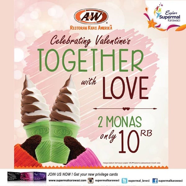A&W Restaurant Promo Spesial Valentine Beli 2 Monas Hanya Rp. 10.000,-