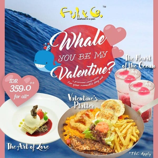 Fish & Co. Promo Spesial Paket Valentine Seharga Rp. 359.000,-