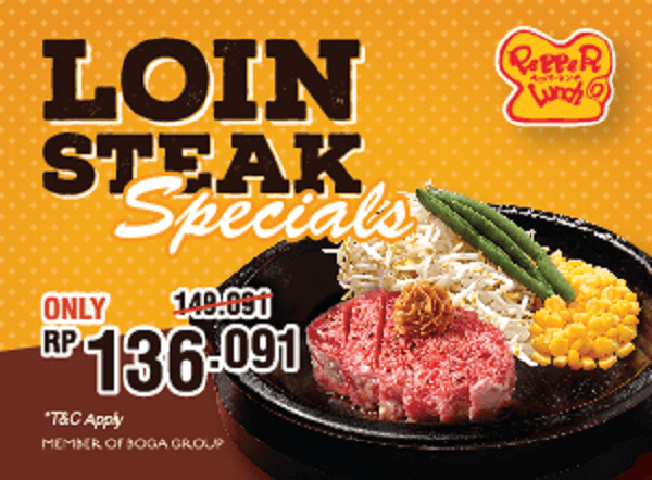 Pepper Lunch Promo Loin Steak Specials Hanya Rp. 136.091,-