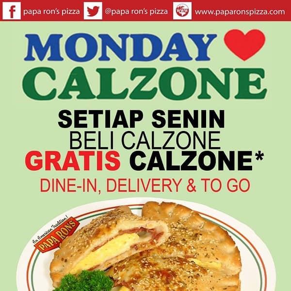 katalogkuliner Papa Ron's Pizza Promo Monday Love Calzone